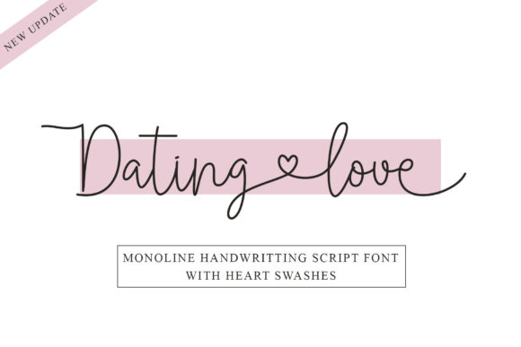 Dating Love Font: A Sweet Script for Handmade Brands