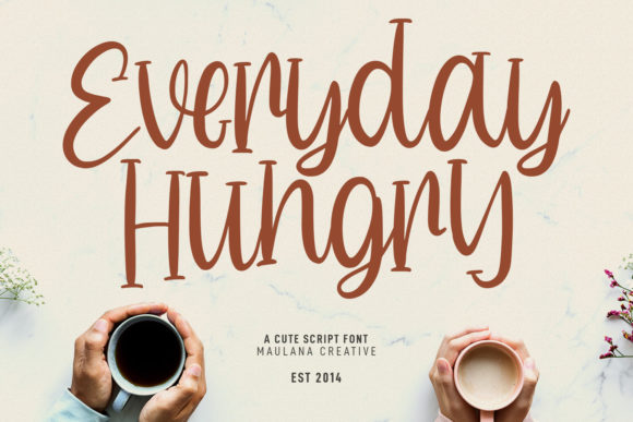 Everyday Hungry: A Quirky Script Font for Branding