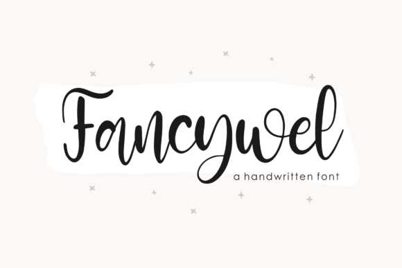Fancywel: The Script Font That Elevates Small Business Branding