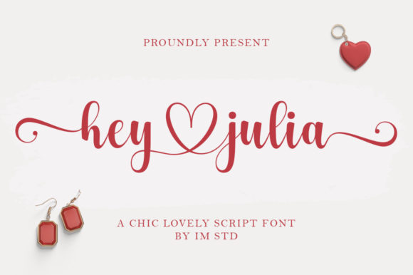 Hey Julia: The Script Font That Elevates Your Campaigns