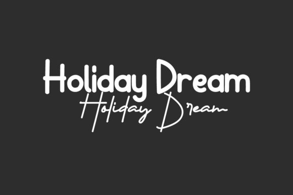 Holiday Dream Font: The Perfect Typeface for Handmade Brands