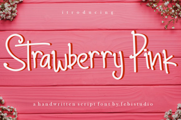 Strawberry Pink: A Script Font for High-Impact Campaigns