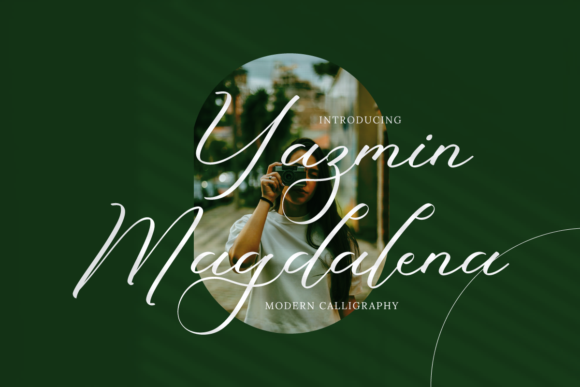 Yazmin Magdalena: A Script Font for Bold Campaigns